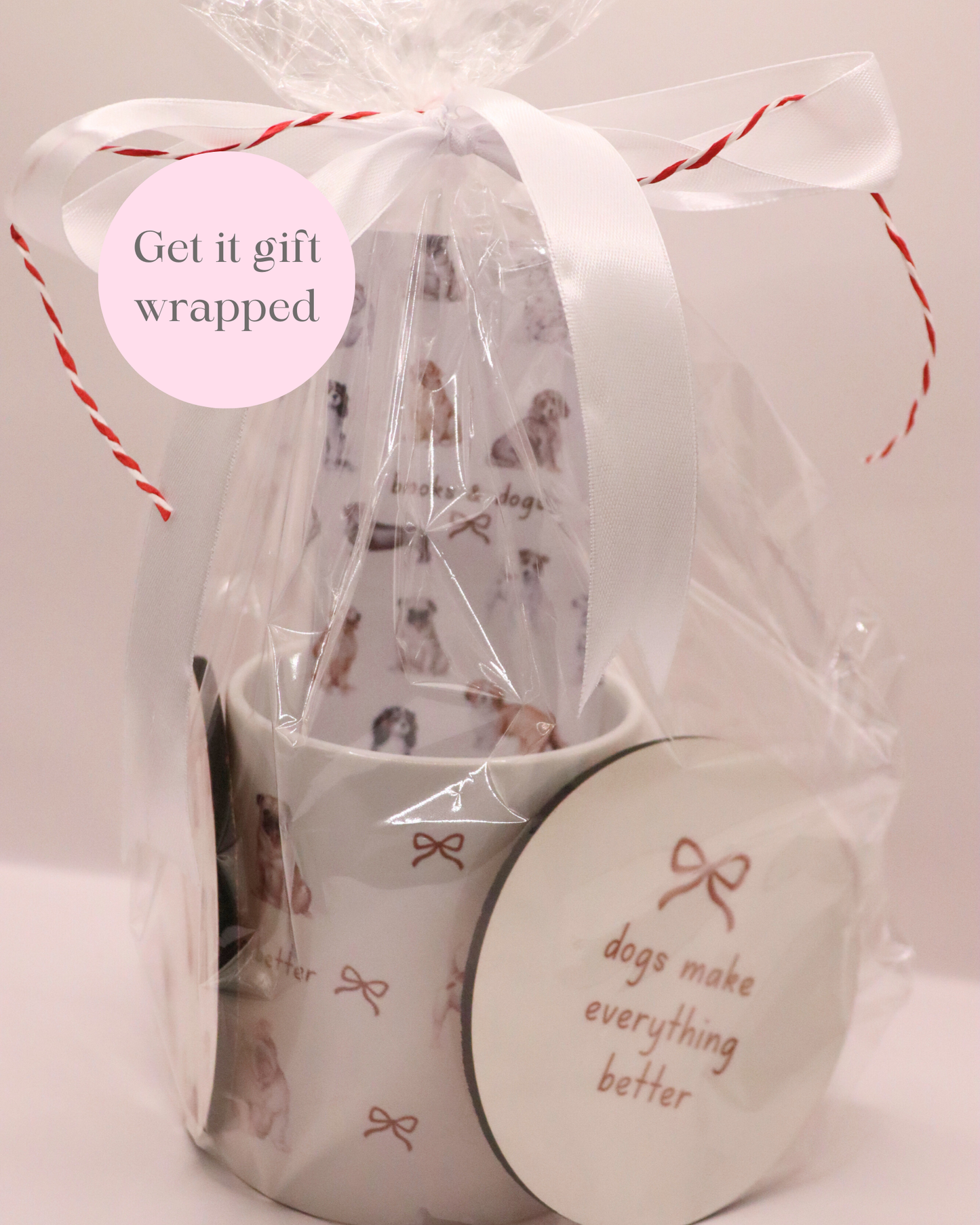 Dogs Make Everything Better & Multi-dog design Coasters