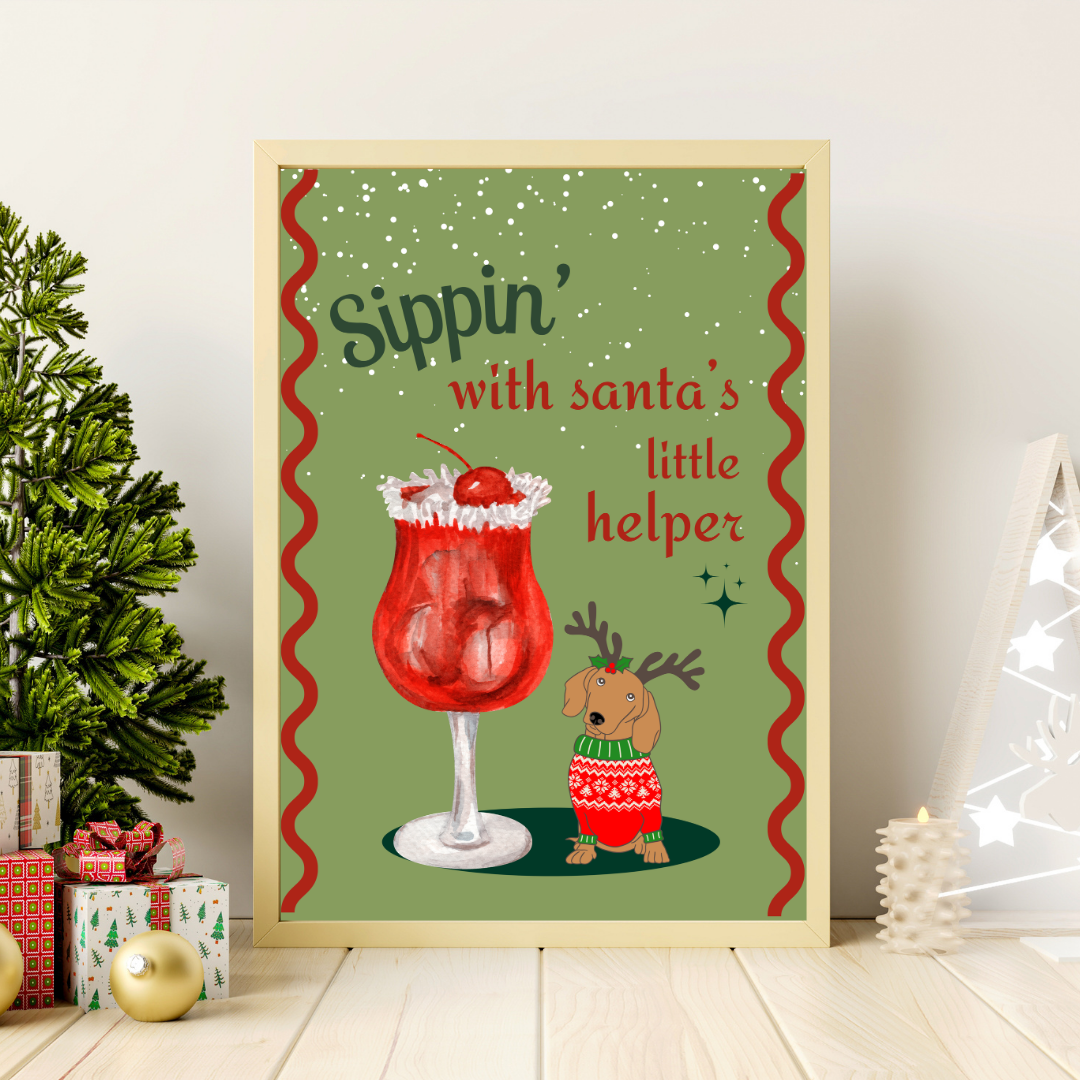 Sippin' With Santas Little Helper Poster