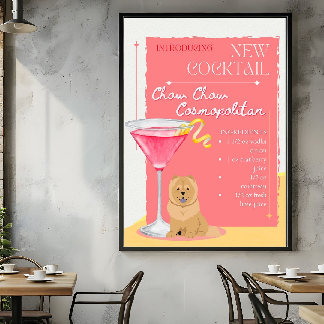 Chow Chow Cosmopolitan Poster