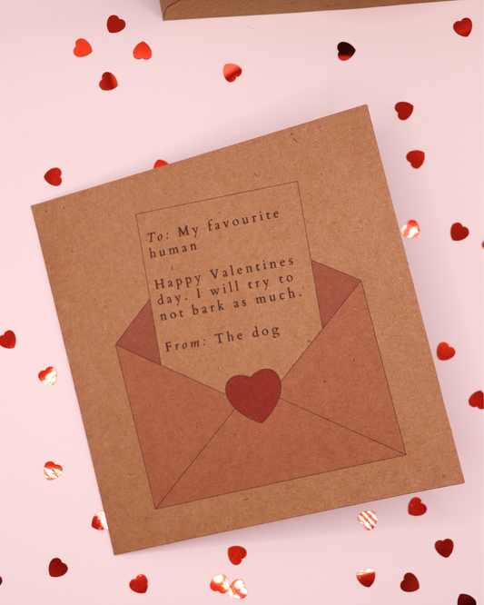 To: You – Happy Valentine’s Day – From: The Dog Valentine’s Card