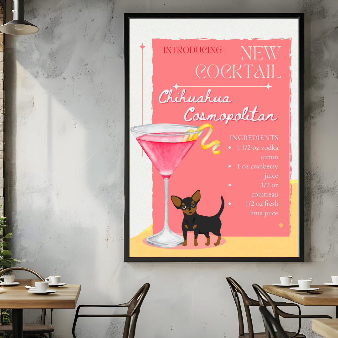 Chihuahua Cosmopolitan Poster