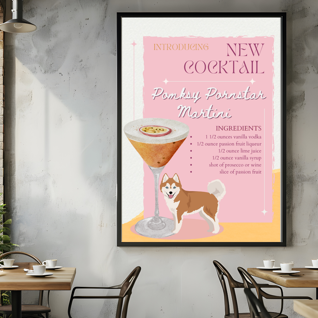 Pomsky Pornstar Martini Poster