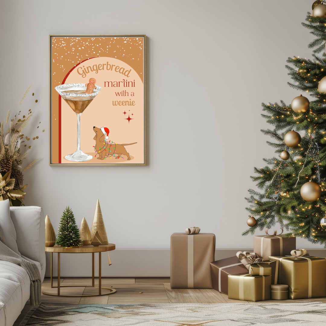 Gingerbread Martini With A Weenie Poster