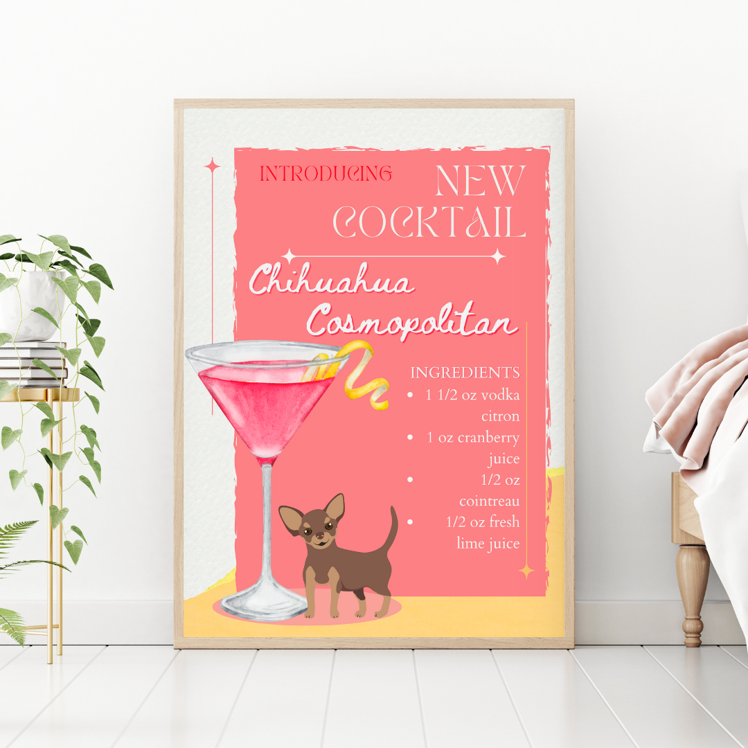 Chihuahua Cosmopolitan Poster