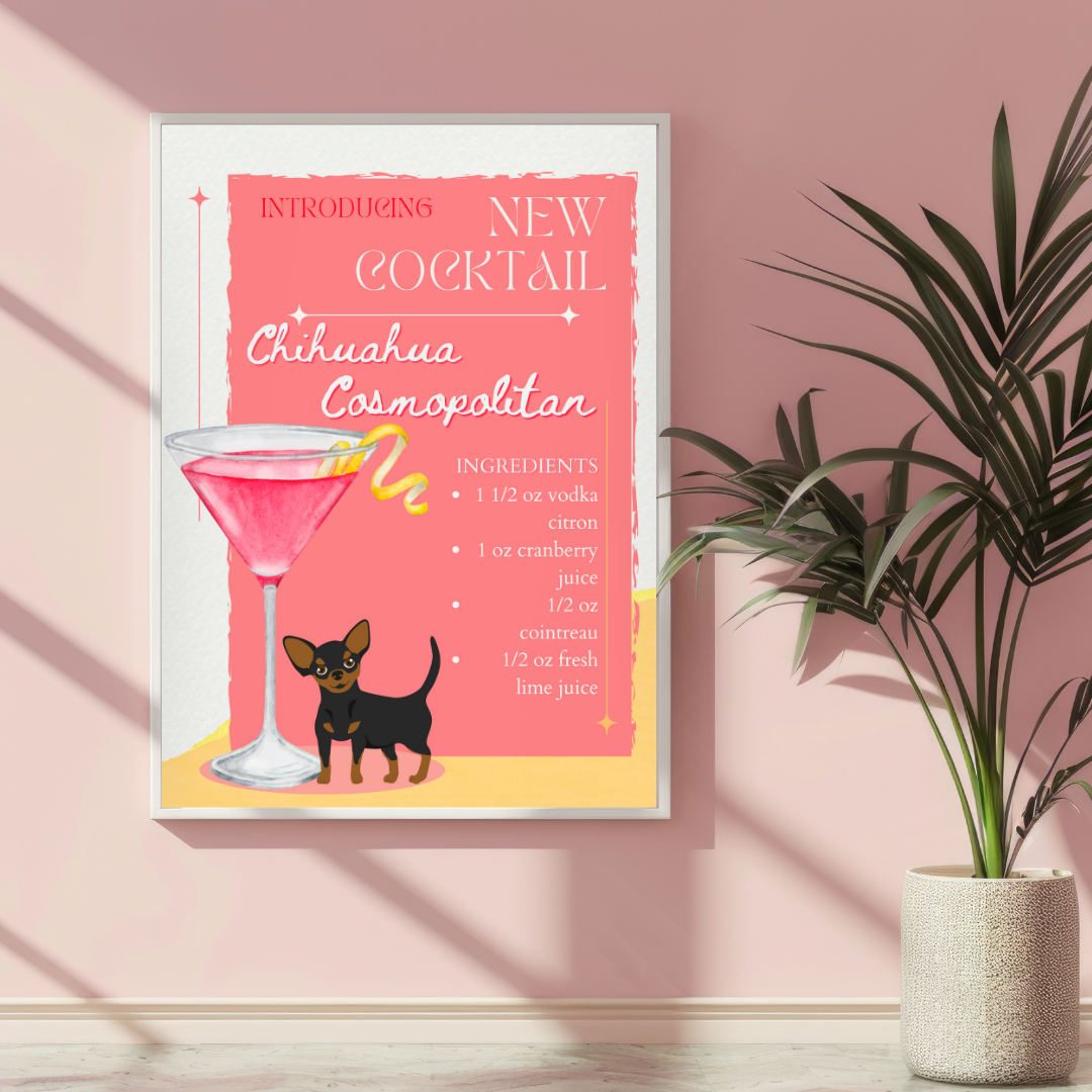 Chihuahua Cosmopolitan Poster