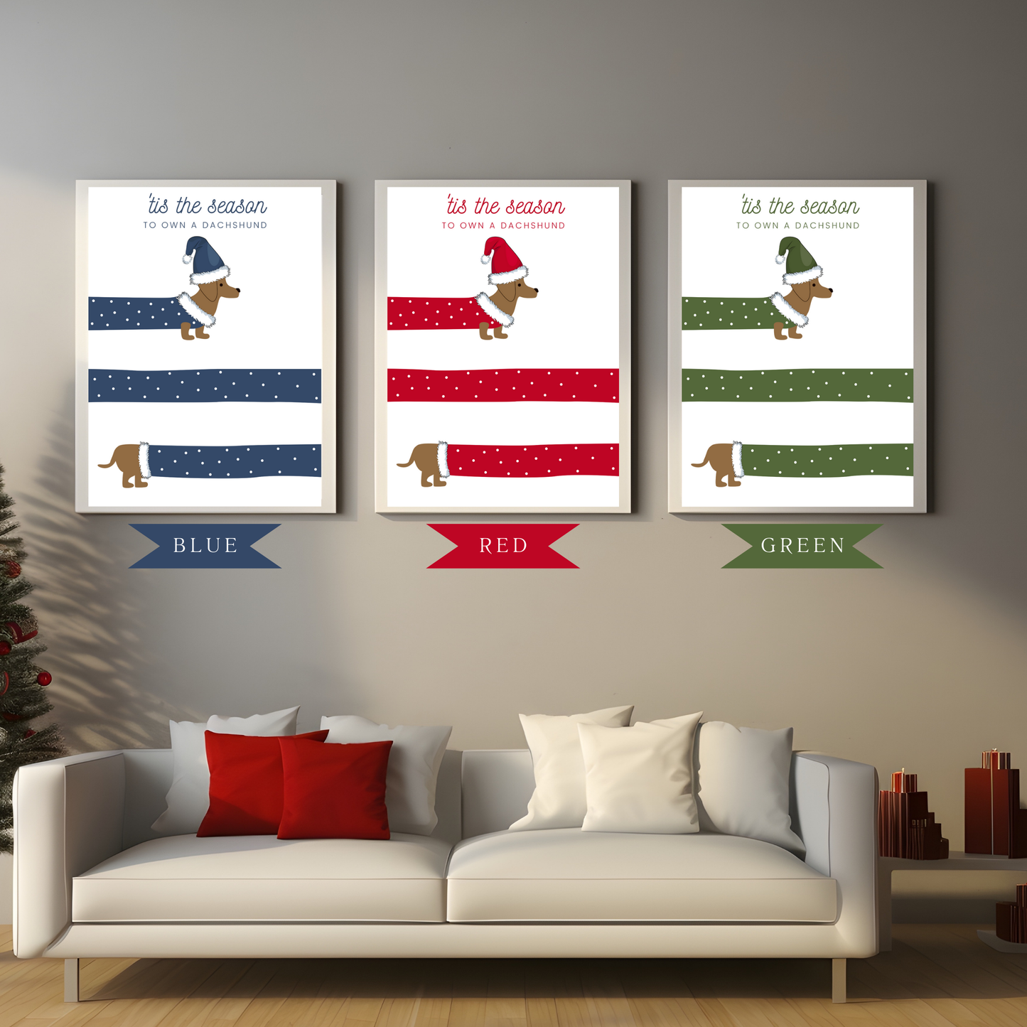 Tis The Season To Get A Dachshund Poster