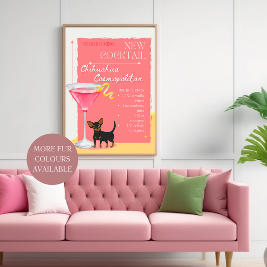 Chihuahua Cosmopolitan Poster